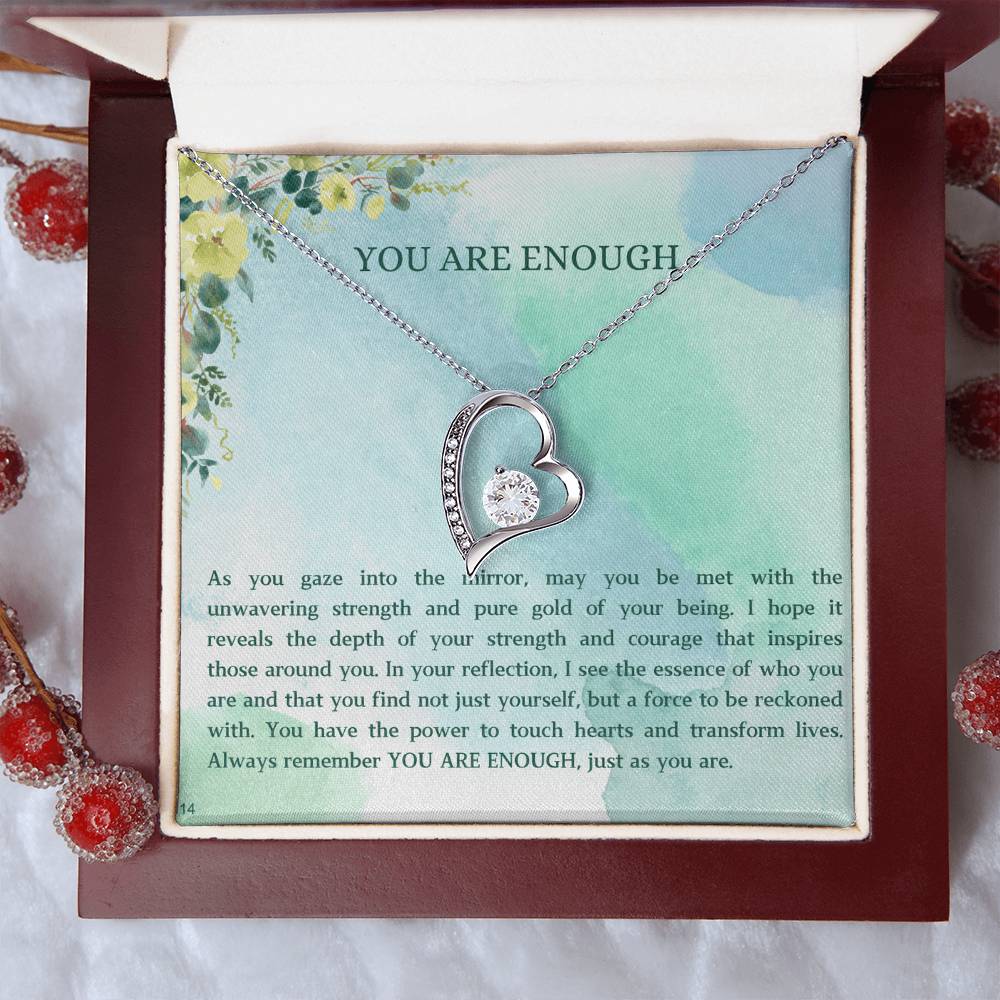 You Are Enough - Endless Love RW1