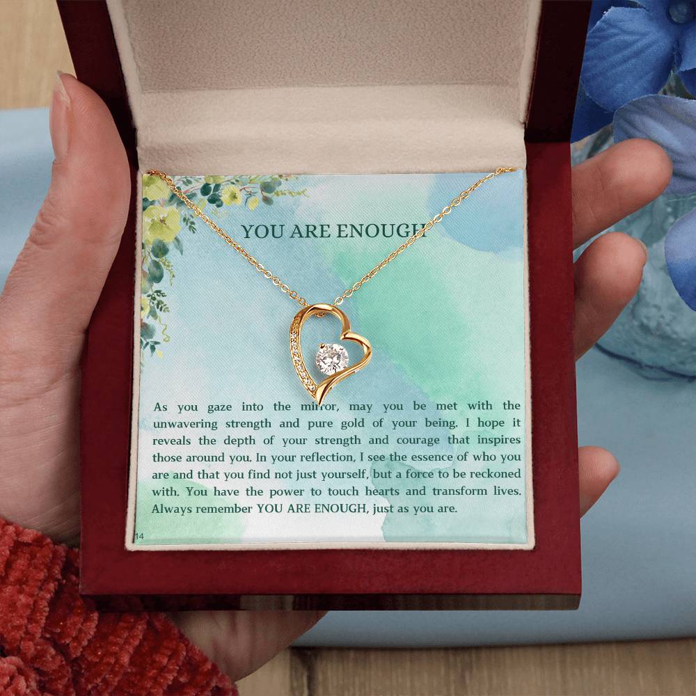 You Are Enough - Endless Love RW1