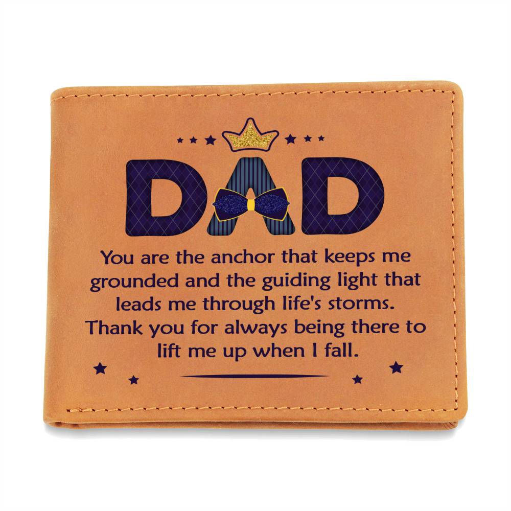 Engraved Wallet - You are the anchor Dad