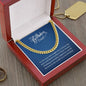Cuban Link Chain - Happy Birthday Dad - Dream Big