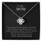 Love Knot Necklace - Mom from Daughter