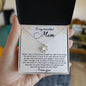 Love Knot Necklace To My Beautiful Mom
