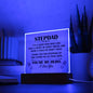 Acrylic Square Plaque - You're my Hero Stepdad