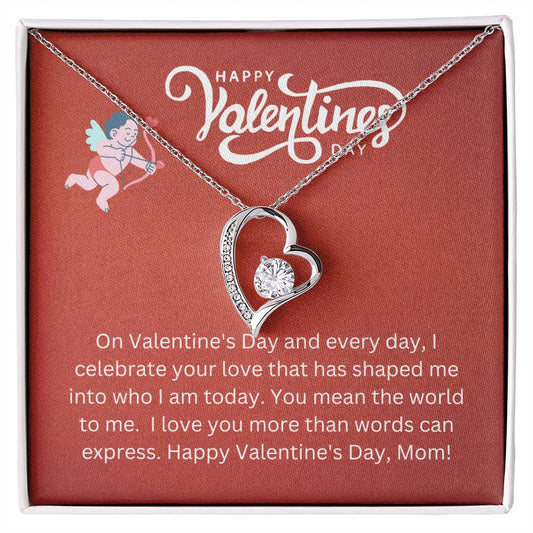 Forever Love Necklace - Celebrate Your Love Mom VD