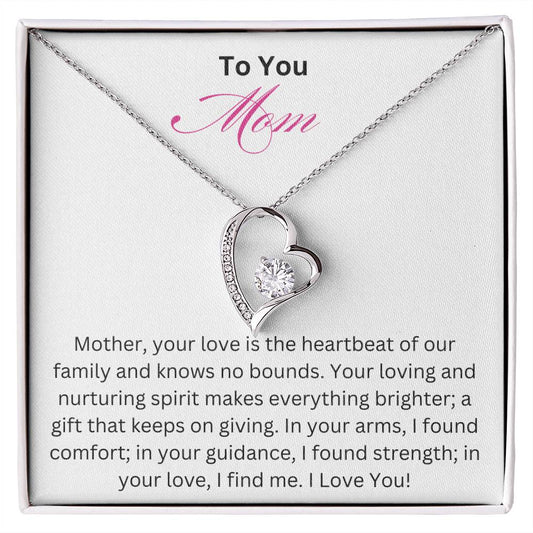 Forever Love Necklace- Love is the Heartbeat Mom