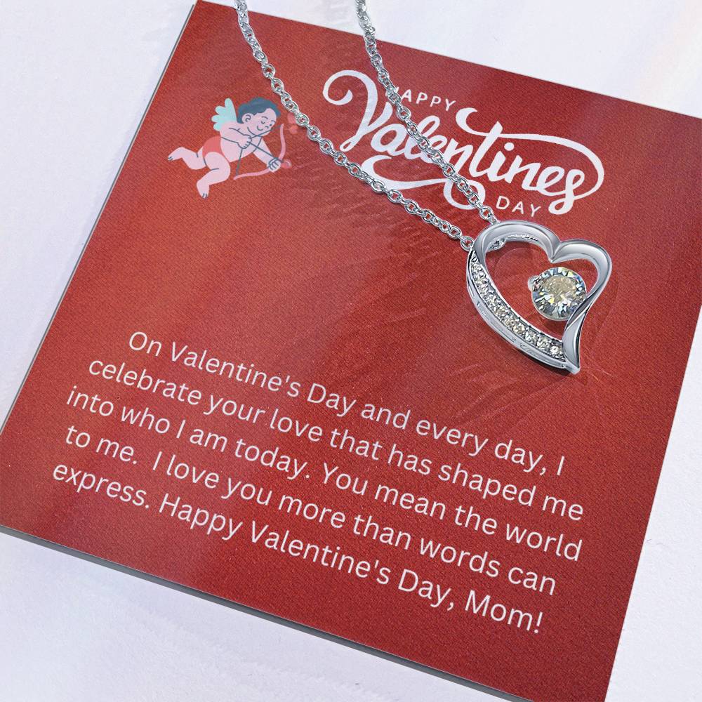 Forever Love Necklace - Celebrate Your Love Mom VD