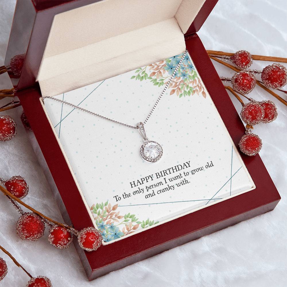 Eternal Hope Necklace - To the Only Person I Want To Grow Old With