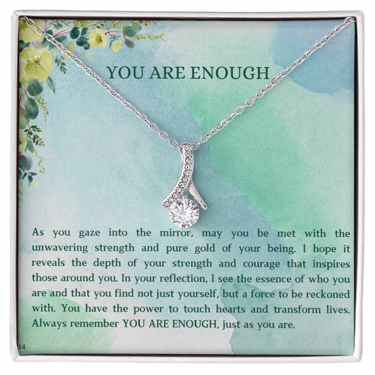 You Are Enough #14 RW - Alluring Beauty Necklace