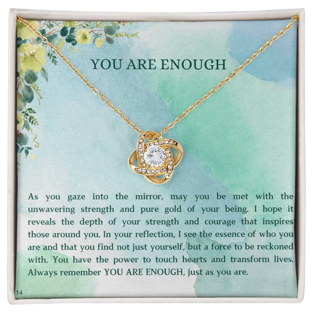 You Are Enough - Love Knot Necklace RW1