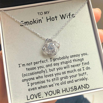 Smokin' Hot Wife - Love Knot Necklace