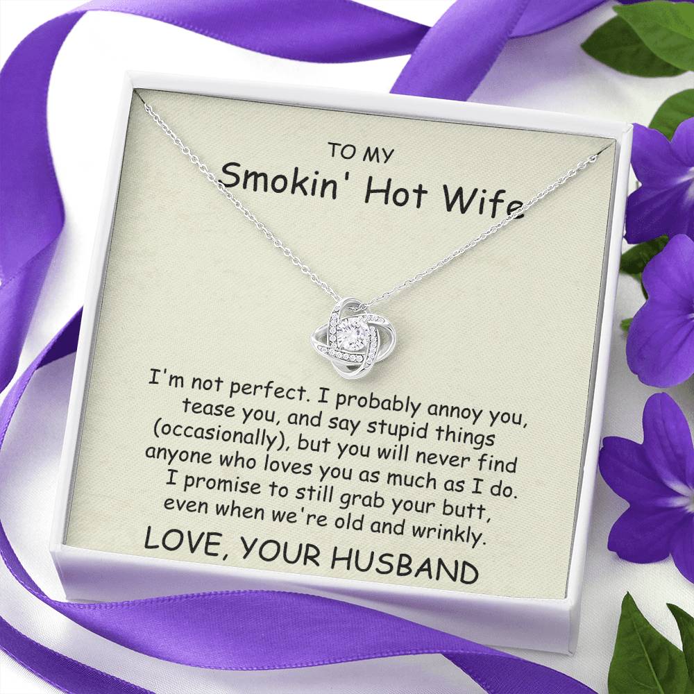 Smokin' Hot Wife - Love Knot Necklace