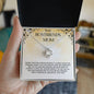 Love Knot Necklace - To Boyfriends Mom