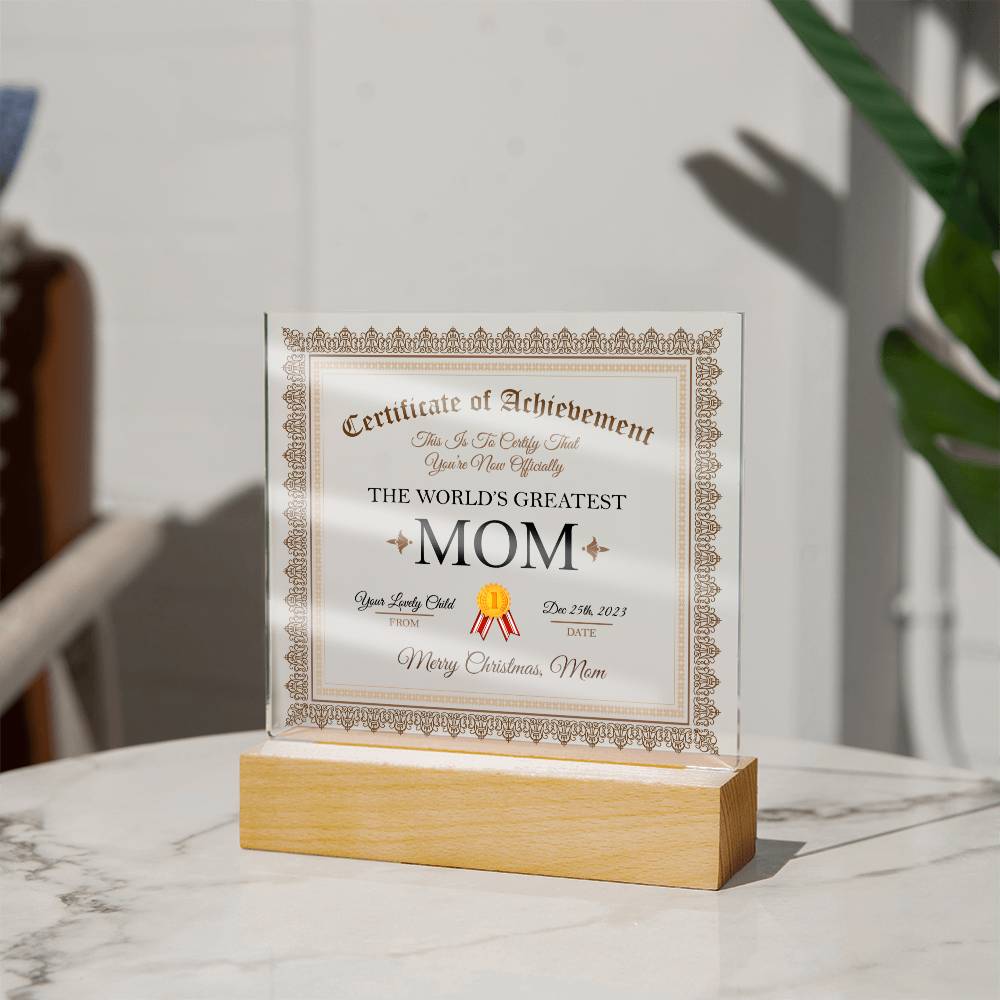 Certificate of Achievement:  World's Greatest Mom (Best Selling)