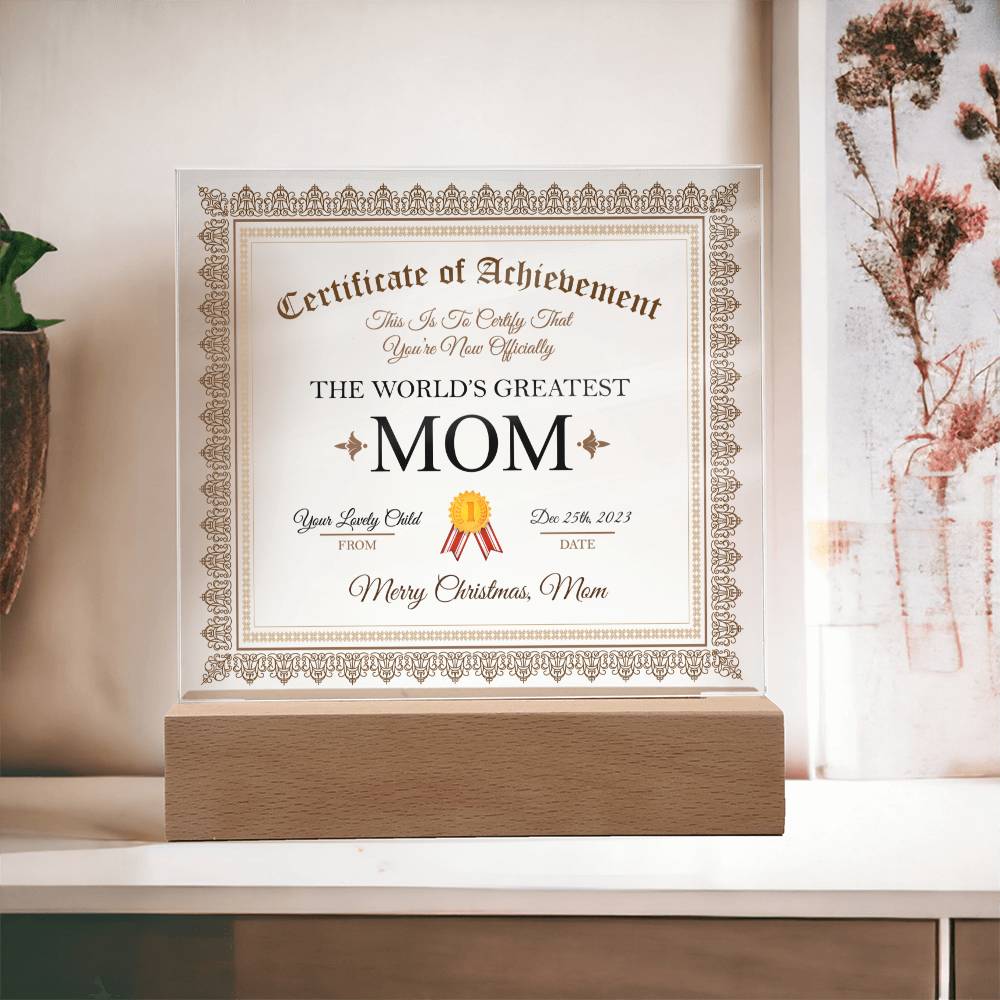 Certificate of Achievement:  World's Greatest Mom (Best Selling)