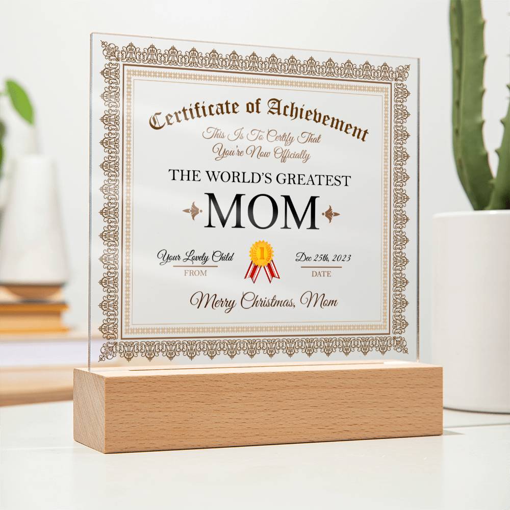 Certificate of Achievement:  World's Greatest Mom (Best Selling)