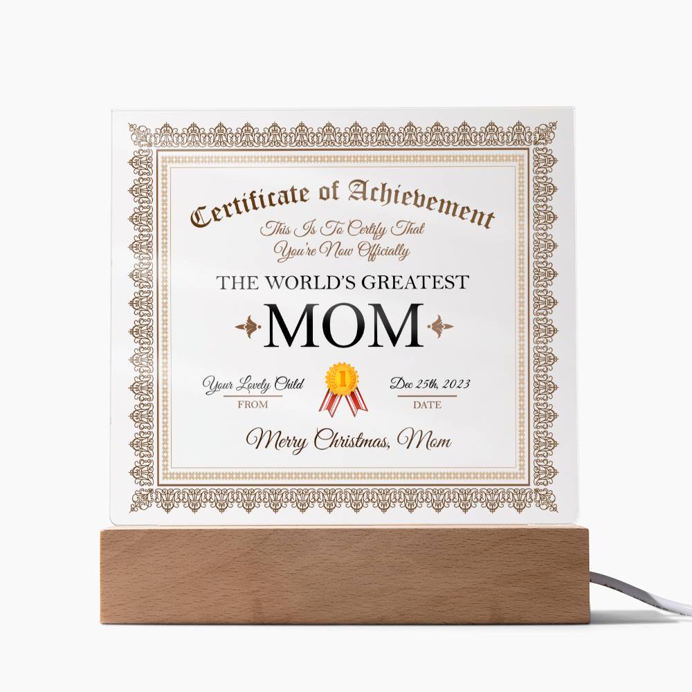 Certificate of Achievement:  World's Greatest Mom (Best Selling)