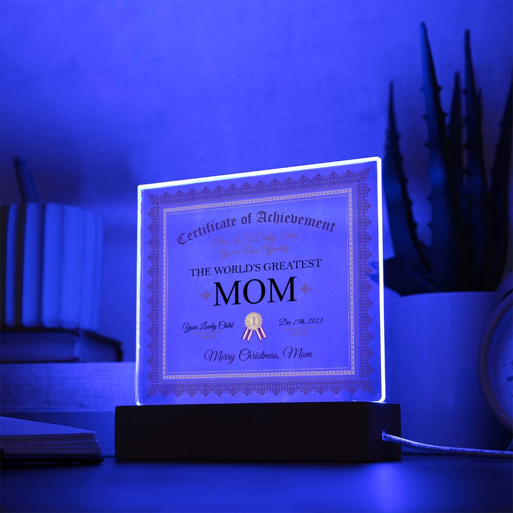 Certificate of Achievement:  World's Greatest Mom (Best Selling)