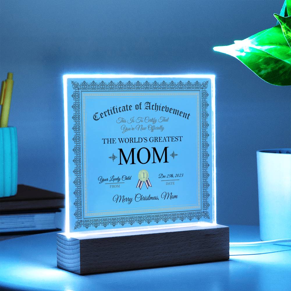 Certificate of Achievement:  World's Greatest Mom (Best Selling)