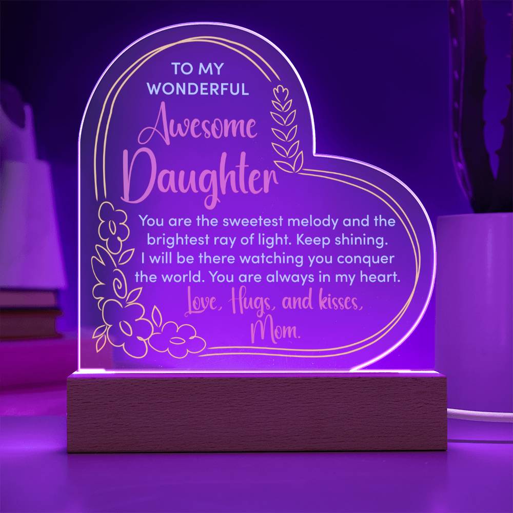 To My Dear Daughter Decorative Clear Acrylic Desk Plaque Sign